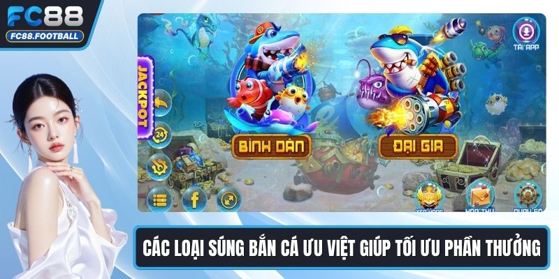 Các Loại Súng Bắn Cá