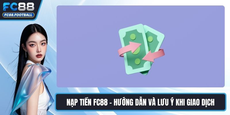 Nạp Tiền FC88
