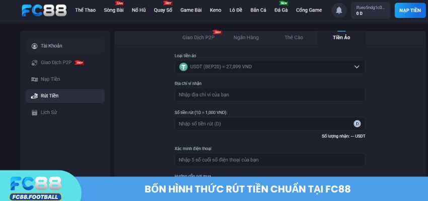 Bốn hình thức rút tiền chuẩn tại FC88